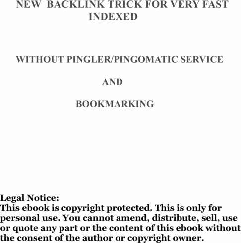 Product picture NEW  BACKLINK TRICK FOR VERY FAST INDEXED